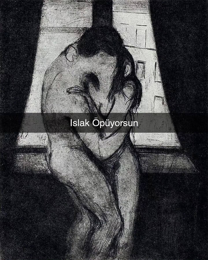 Islak Öpüyorsun